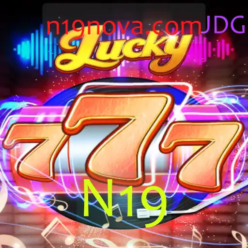 Explorando o Fascinante Jogo de Azar Lucky777 com a Dinâmica Surpreendente do N19
